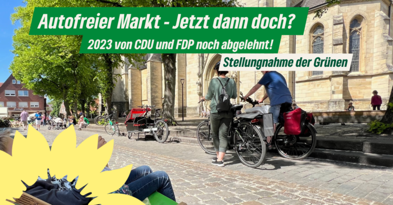Plötzlichen Kehrtwende von CDU und FDP bezüglich des autofreien Marktes in Billerbeck
